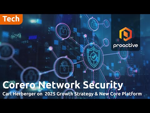 Corero Network Security unveils 2025 strategy for global expansion &amp; cybersecurity solutions