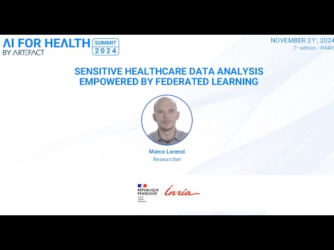 Sensitive healthcare data analysis empowered by federated learning with INRIA | AI for Health 2024