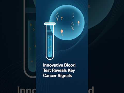 Innovative Blood Test Reveals Key Cancer Signals