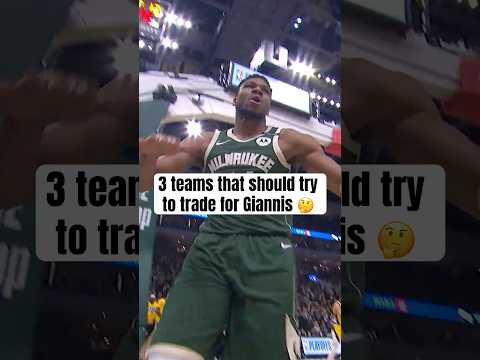What team should go all in for Giannis?